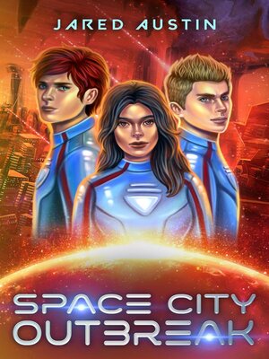 cover image of Space City Outbreak